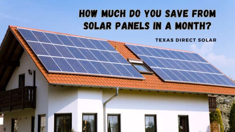 How Much Do You Save from Solar Panels in a Month?